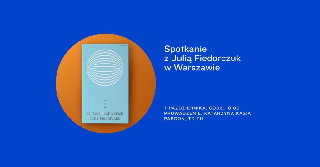 „i”. Premiera książki i spotkanie z autorką Julią Fiedorczuk.
